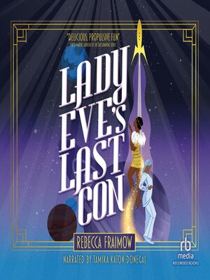cover image of Lady Eve's Last Con